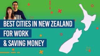 ️ The Best Cities in New Zealand for Work and Saving Money