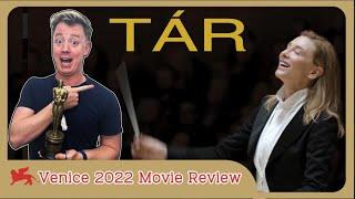 TÁR - Movie Review | Venice Film Festival 2022 | Is Cate Blanchett is coming for her third Oscar?