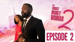 THE SMART MONEY WOMAN S2 EPISODE 2 | LATEST NIGERIAN MOVIE |   OSAS IGHODARO ESO DIKE TONI TONES