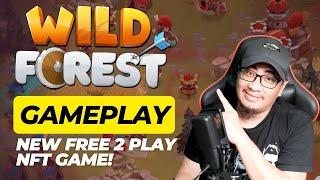 WILD FOREST GAMEPLAY NEW NFT FREE TO PLAY GAME