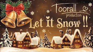 TooRall - Let it snow / TooRall Production edition special for 2025 year