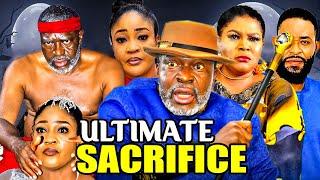 ULTIMATE SACRIFICE FULL MOVIE KANAYO O. KANAYO MOVIE 2024 RITA ARUM MOVIE 2024 AFRICAN FULL MOVIES.