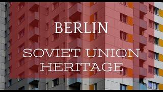 BERLIN - USSR Heritage, Soviet Union Architecture |Not A Tourist Area| Footage & Photography LumixS5