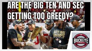 Is The Big Ten And The SEC's Greed About To Make College Football Worse?