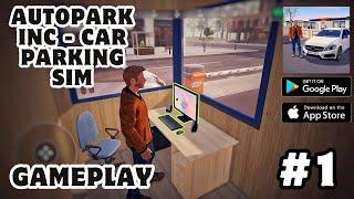 Autopark Inc - Car Parking Sim (Released) - Gameplay Walkthrough (Android, iOS) | #jerryisgaming #1