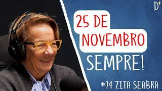 #74 ZITA SEABRA - 25 de Novembro, PCP, Álvaro Cunhal, Dissidência, União Soviética, Comunismo