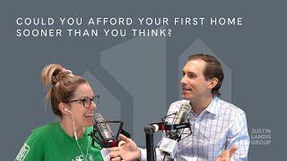 Could You Afford Your First Home Sooner Than You Think?