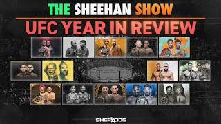 The Sheehan Show: UFC Year in Review