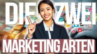 Die 2 Arten von Marketing- Für Coaches und Berater und Therapeutinnen
