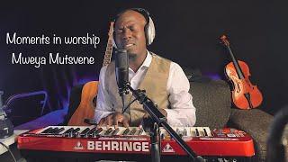 Moments in worship (Shona worship) - Mweya Mutsvene