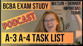 Study BCBA Exam | Task List A-3 & A-4 | Watson, Skinner, Behaviorism, ABA with Quiz | Podcast