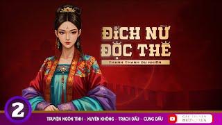 Đích Nữ Độc Thê - Phần 2