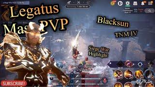 Black Desert Mobile ️LEGATUS️ Blacksun, TNM IV and Siege War, Just another chilling days, GGTY️