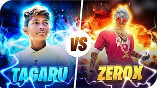 Tagaru gaming vs Zerox FF  || COME BACK OR WOT!!||@ZeroxFF