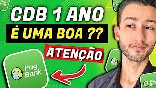 PAGBANK - CDB 1 ANO - VALE A PENA ?