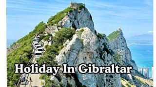 HOLIDAY IN GIBRALTAR 2024