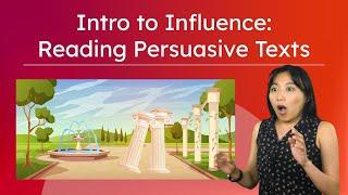 Intro to Influence: Reading Persuasive Texts - NEW Foundations in Language Arts 1!