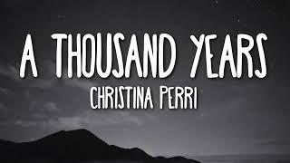 #athousandyears #dopelyrics #christinaperri CHRISTINA PERRI–A THOUSAND YEARS (Lyrics) 