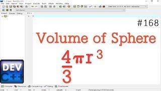 Write a program for find the volume of Sphere in C Programming language
