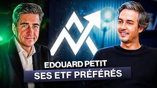 ETF : Comment choisir les meilleurs et éviter les pièges ? I Édouard Petit I Épargnant 3.0