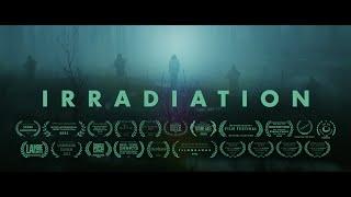 IRRADIATION | Cosmic Horror Short Film