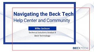 Navigating the Beck Technology Help Center and Community