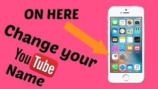 How to change your youTube channel name on a iphone