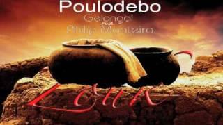 Gelongal feat. Philip Monteiro - Poulodebo - Version Zouk