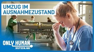 XXL-Krankenhaus-Umzug: Chaos auf der Intensivstation? | Only Human Deutschland