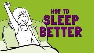 How to Sleep Better