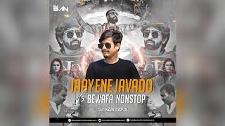 JAAY ENE JAVA DO VS FULL BEWAFA NEW TRENDING LIVE MIX GARBA 2022 - DJ SANJAY X