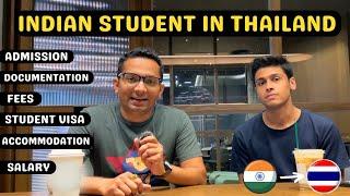 Indian Student in Thailand | Admission, Fees, Visa, Cost of Living, Accommodation etc.