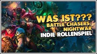 Battle Chasers: Nightwar  JRPG Elemente mit geiler Story [German|Deutsch]