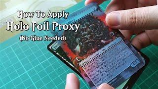 How to apply foil proxy sticker for MTG (2/2)