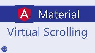 Angular Material Tutorial - 32 - Virtual Scrolling