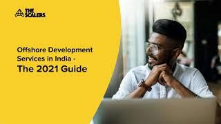 Offshore Development Services in India   The 2021 Guide