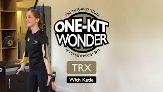 TRX TOTAL BODY WORKOUT | One Kit Wonder | THE HOGARTH CLUB