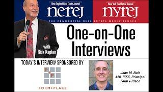 NEREJ One on One w/John Rufo Form & Place architects