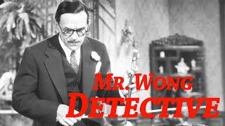 Mr.  Wong, Detective (1938) Boris Karloff -- Restored!