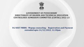 Centac : UG NEET MBBS - Mopup counseling -  Registration and Payment extended