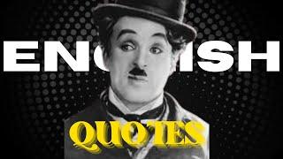 Charlie Chaplin Quotes on Life (Motivational Video)