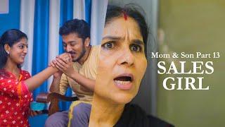 Mom & Son Web Series Part 13 | Sales Girl | by Kaarthik Shankar