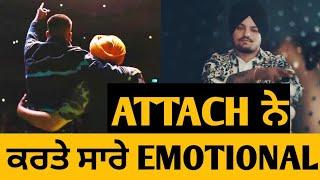 Sidhu Moose Wala • Attach Song Emotional Moment of Song  • Big Update