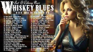 Relaxing Whiskey Blues - Top 100 Best Blues Songs - Best Electric Guitar Blues Of All Time