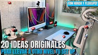 Lleva tu SET UP a otro nivel con estas 20 IDEAS ORIGINALES  Con HBADA y FlexiSpot