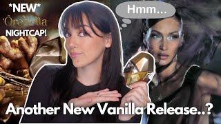 *NEW* Orebella Nightcap Perfume Review! Another New Vanilla Fragrance Release..