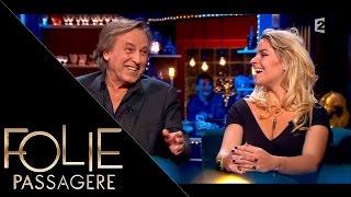 Intégrale Folie Passagère 13 avril 2016 :  Sophie Tapie et Alexandre Arcady