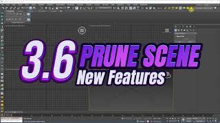 Prune Scene 3.6.0 - Batch Prune