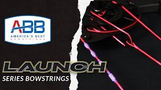 Launch Series Bowstrings | America's Best Bowstrings