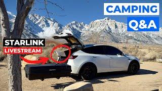 Camping Q&A Live Near Mt Whitney w/ my Tesla Model Y & Starlink